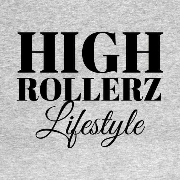 High Rollerz Lifestyle - GTA 6 by TheVectorMonkeys